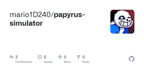 Add this topic to your repo. . Papyrus simulator github